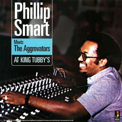 Phillip Smart, The Aggrovators - Phillip Smart Meets The Aggrovators At King Tubby's (180g) [New Vinyl LP]