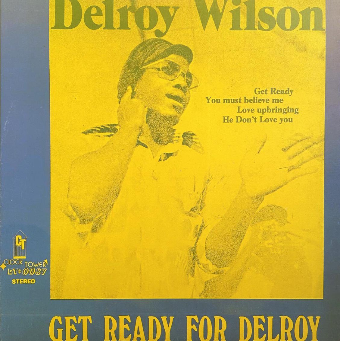 Delroy Wilson - Get Ready For Delroy: Sings For I & I [New Vinyl LP]