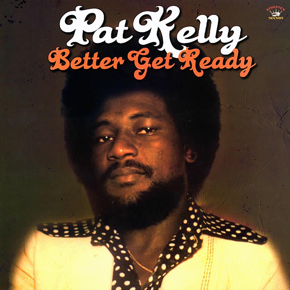 Pat Kelly - Better Get Ready (180g) [New] [New Vinyl]
