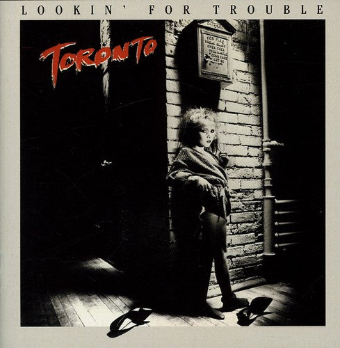 Toronto - Lookin for Trouble [CD]
