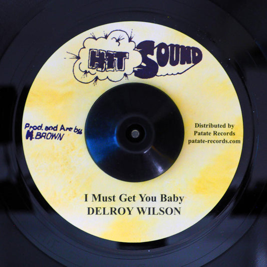 Delroy Wilson - I Must Get You Baby  /  Revolutionaries - Version [New Vinyl 7"]