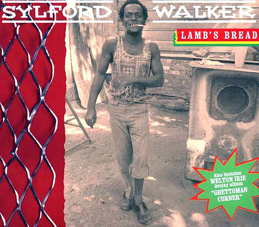 Sylford Walker, Welton Irie - Lamb's Bread + Ghettoman Corner (incl. large booklet) [New CD]