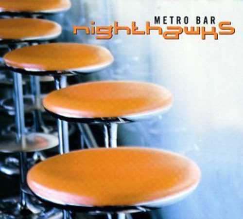 Nighthawks - Metro Bar [CD] [New CD]