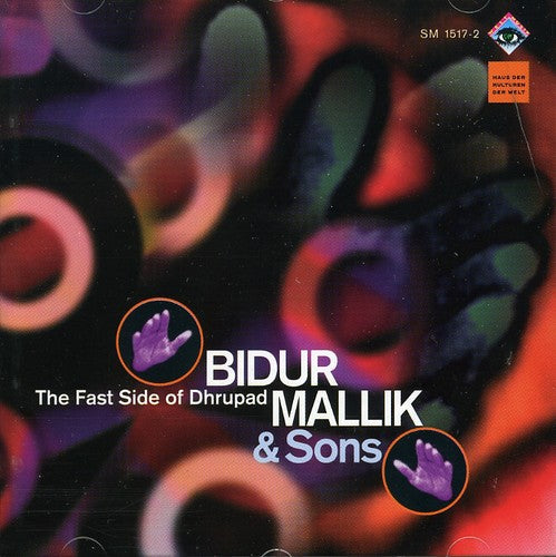 Bidur Mallik & Sons - Fast Side Of Dhrupad [Import]