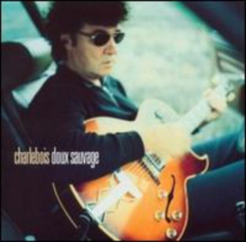 Robert Charlebois - Doux Sauvage Music CD