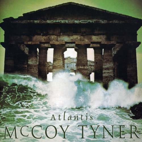 McCoy Tyner - Atlantis [CD]