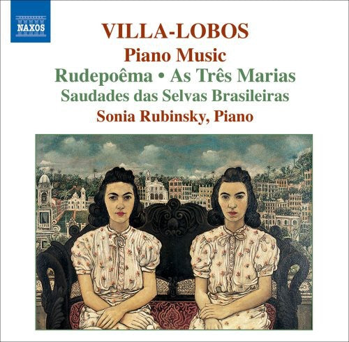 Sonia Rubinsky - Piano Music 6: Rudepoema / As Tres Marias Music CD