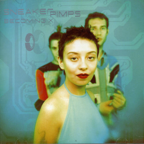 Sneaker Pimps - Becoming X [Import] [New CD]