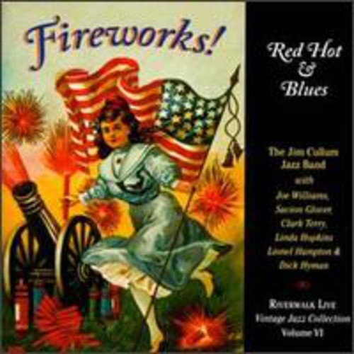 The Jim Cullum Jazz Band - Fireworks Red Hot & Blues Music CD