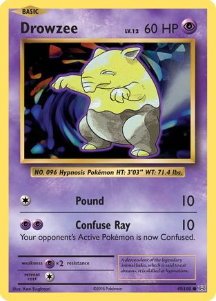 Drowzee 049/108 - XY  Evolutions