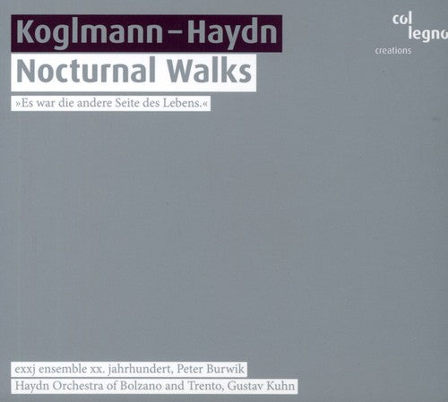 Haydn Orchestra of Bolzano and Trento - Haydn: Symphonie Nr. 27 & Koglmann: Nocturnal Walks [CD]