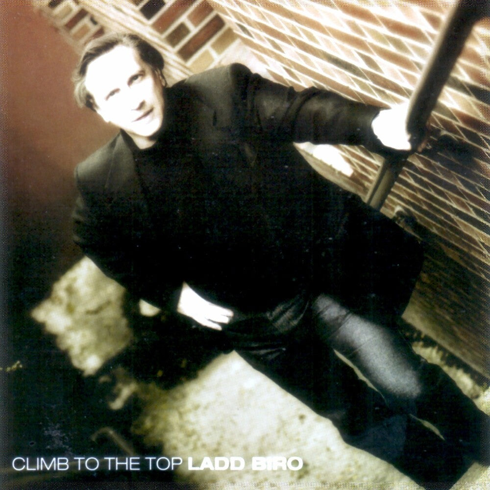 Ladd Brio - Climb to the Top [CD]