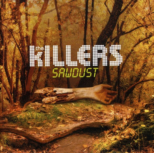 The Killers - Sawdust [CD] [New CD]