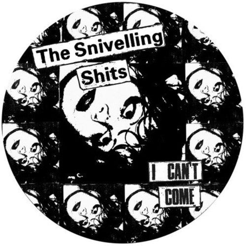 Snivelling Shits - I Can't Come Music CD