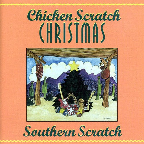 Southern Scratch - Chicken Scratch Christmas Music CD