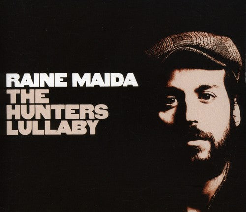 Raine Maida - Hunters Lullaby [Digipak]