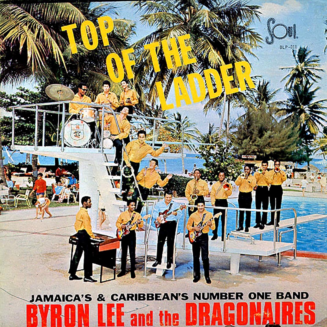 Byron Lee & The Dragonaires - Top Of The Ladder (Jamaica press) (orig. press) [New]