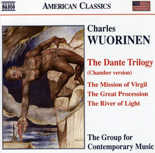 Group For Contemporary Music - Dante Trilogy: Mission of Virgil / Great Procession / River Of Light Music CD