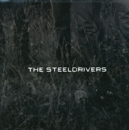 The SteelDrivers - The Steeldrivers [CD] [New CD]