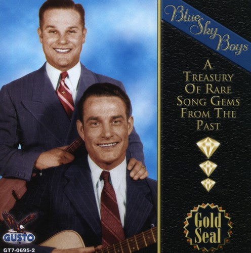 Blue Sky Boys - A Treasury Of Rare Song Gems From The Past [CD]