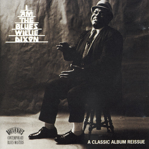 Willie Dixon - I Am the Blues [CD]