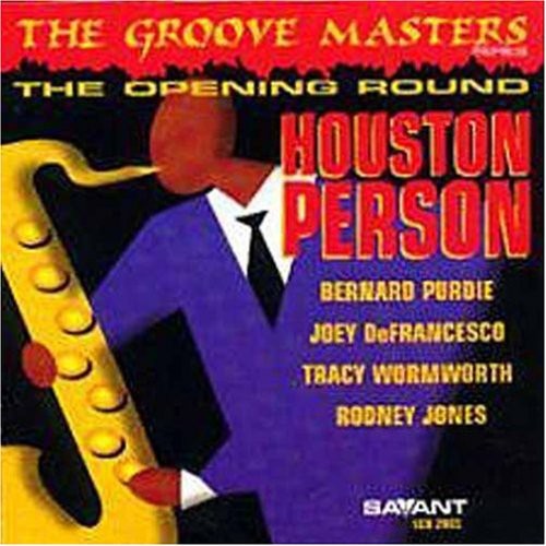 Houston Person - Opening Round: Groove Masters Series 1 [CD]