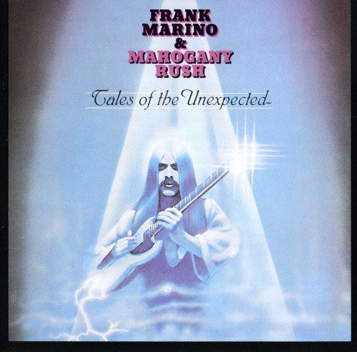 Frank Marino & Mahogany Rush - Tales of the Unexpected [CD]