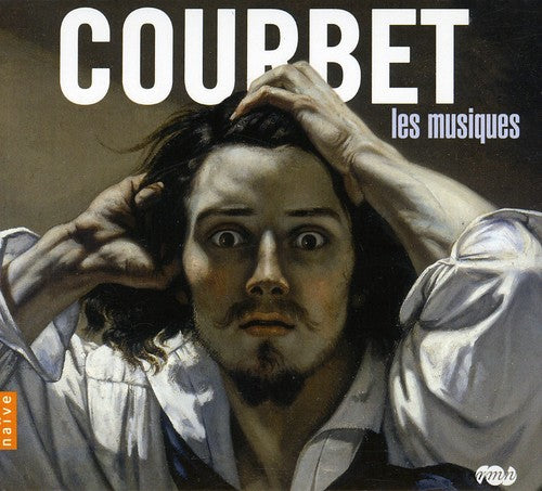 La Musique De Courbet - La Musique de Coubert / Various Music CD