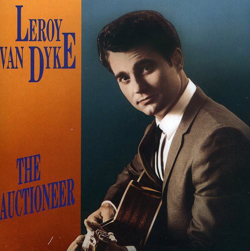 Van Leroy Dyke - Auctioneer [Import]