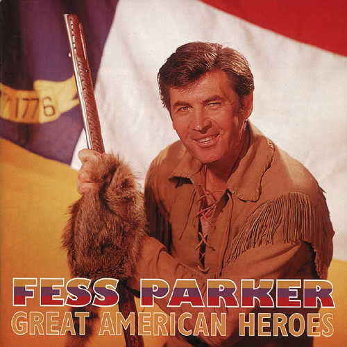 Fess Parker - Great American Heroes [Import]