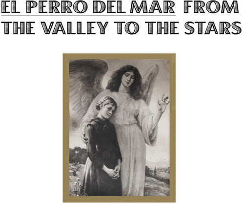 El Perro Del Mar - From the Valley to the Stars Music CD