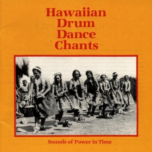 Hawaiian Drum Dance Chants-Power In Time / Various - Hawaiian Drum Dance Chants-Power in Time / Various [CD]