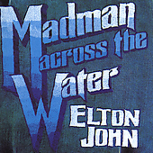 Elton John - Madman Across The Water [Remastered] [New CD]