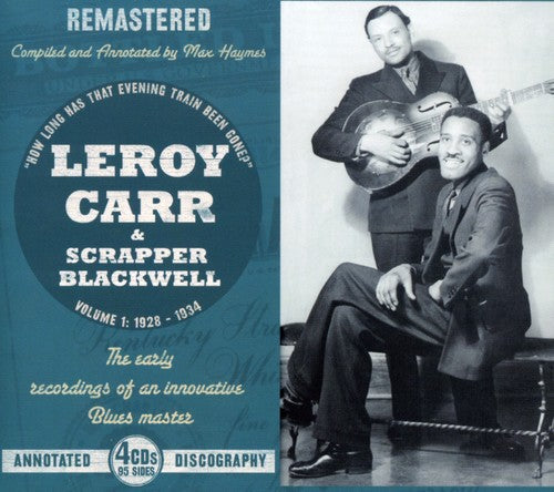 Leroy Carr - Vol. 1 1928-1934 [4 CD]