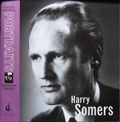 Harry Somers - Portrait [CD]