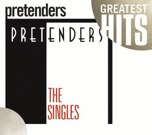 Pretenders - Pretenders: The Singles [CD] [New CD]