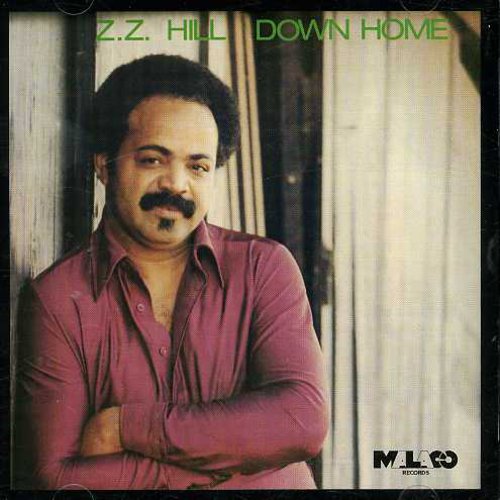 Z.Z. Hill - Down Home [CD]