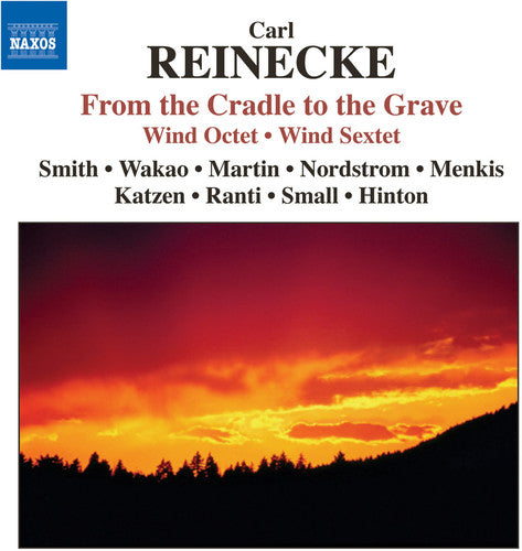 Reinecke / Smith / Wakao / Martin / Menkis - From the Cradle to the Grave Music CD