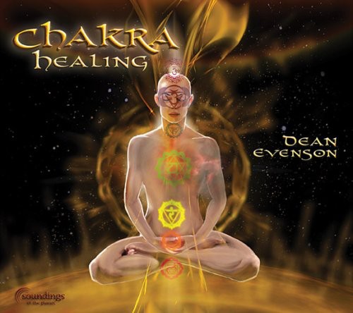 Dean Evenson - Chakra Healing [CD]