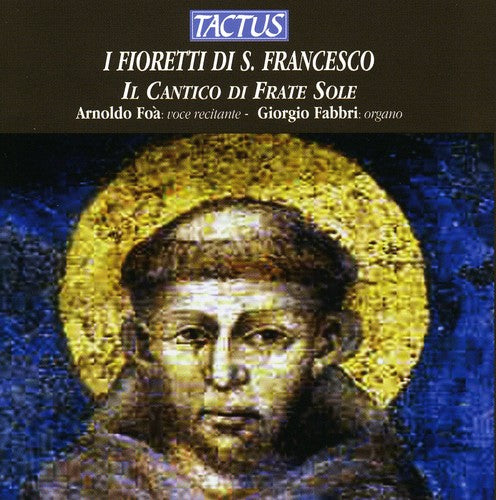 Arnoldo Foà - Little Flowers of St. Francis [CD]