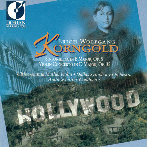 Ulrike-Anima Mathe - Erich Wolfgang Korngold: Sinfonietta [CD]