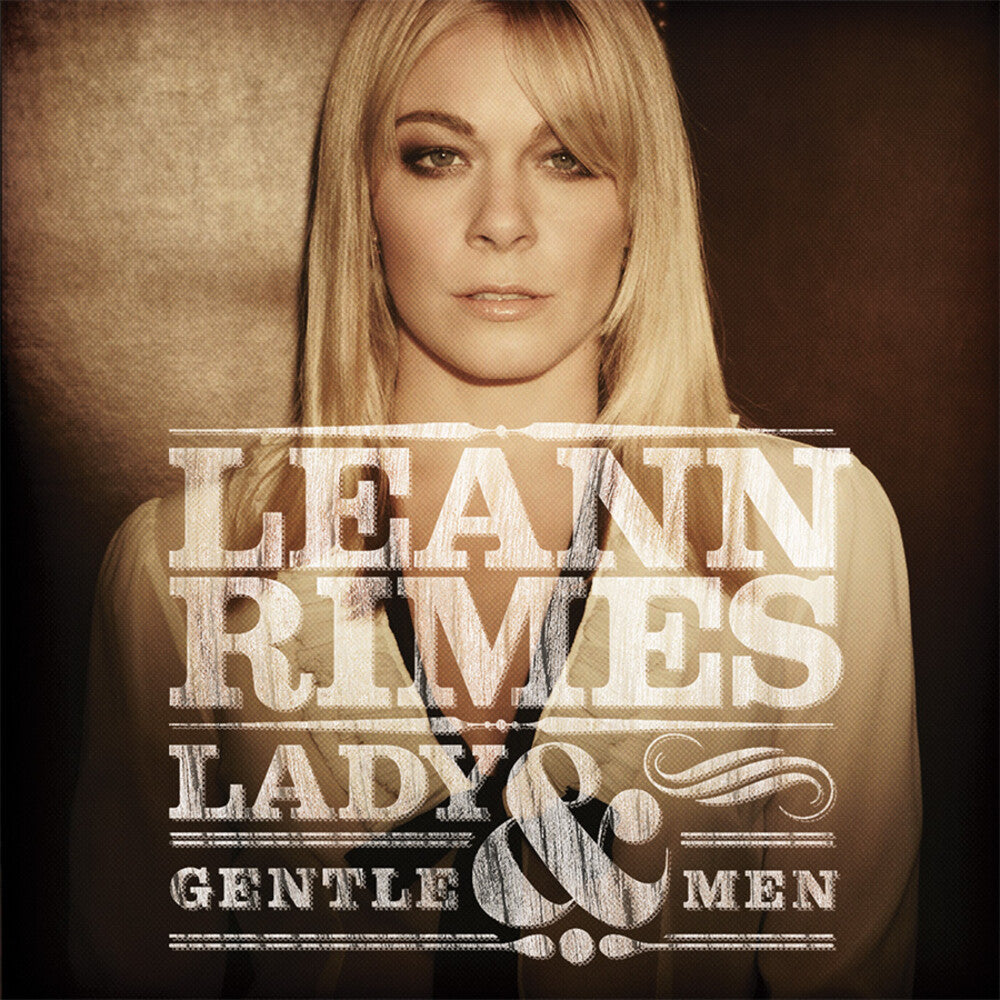 LeAnn Rimes - Lady and Gentlemen [CD]
