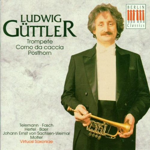 G.P. Telemann - Ludwig Guttler Plays Music for Trumpet Posthorn [CD]