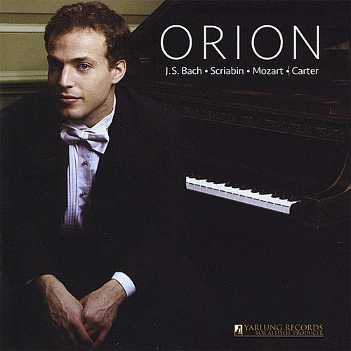 Orion Weiss - Orion Weiss Plays Bach Scriabin Mozart Carter [CD]