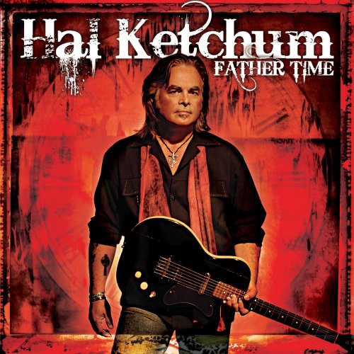 Hal Ketchum - Father Time [CD]