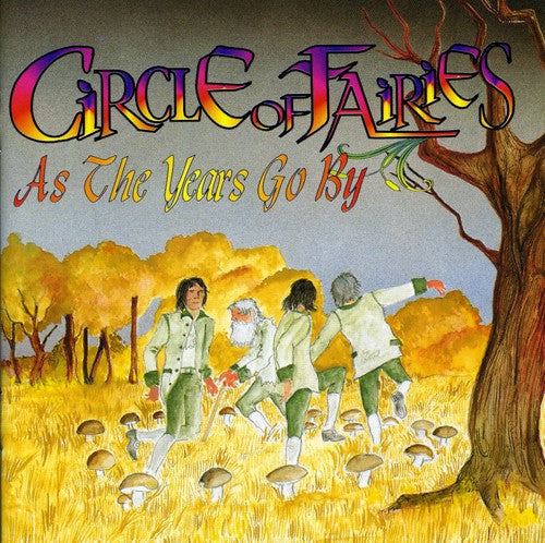 Circles Of Fairies - As the Years Go By [CD]