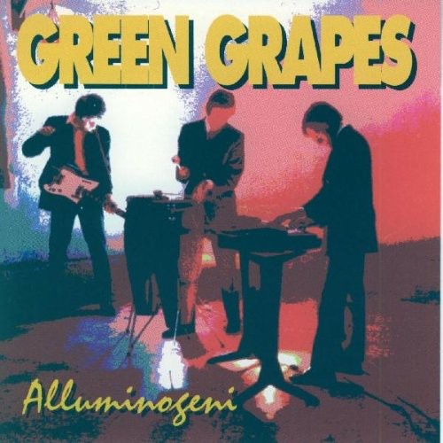 Alluminogeni - Green Grapes [CD]