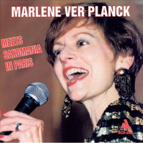 Ver Marlene Planck & Saxomania - Meets Saxomania In Paris [CD]