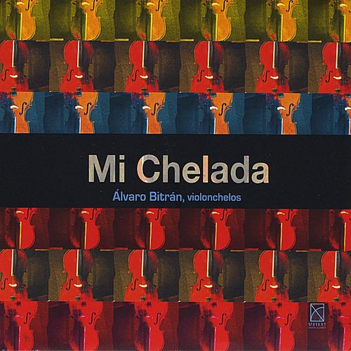 Alvaro Bitran - Mi Chelada Music CD