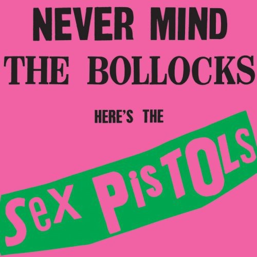 Sex Pistols - Never Mind The Bollocks [180 Gram] [New Vinyl]
